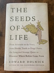 The Seeds of Life by Edward Dolnick