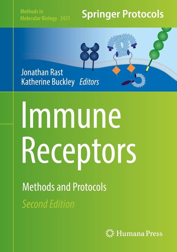 Immune Receptors: Methods and Protocols: 2421 (Methods in (2021)
