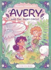 Avery and The Fairy Circle – GOOD