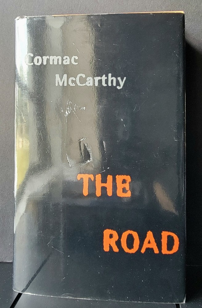 The Road 1st Edition 1st Print HC Cormac McCarthy First/First Hardcover with DJ