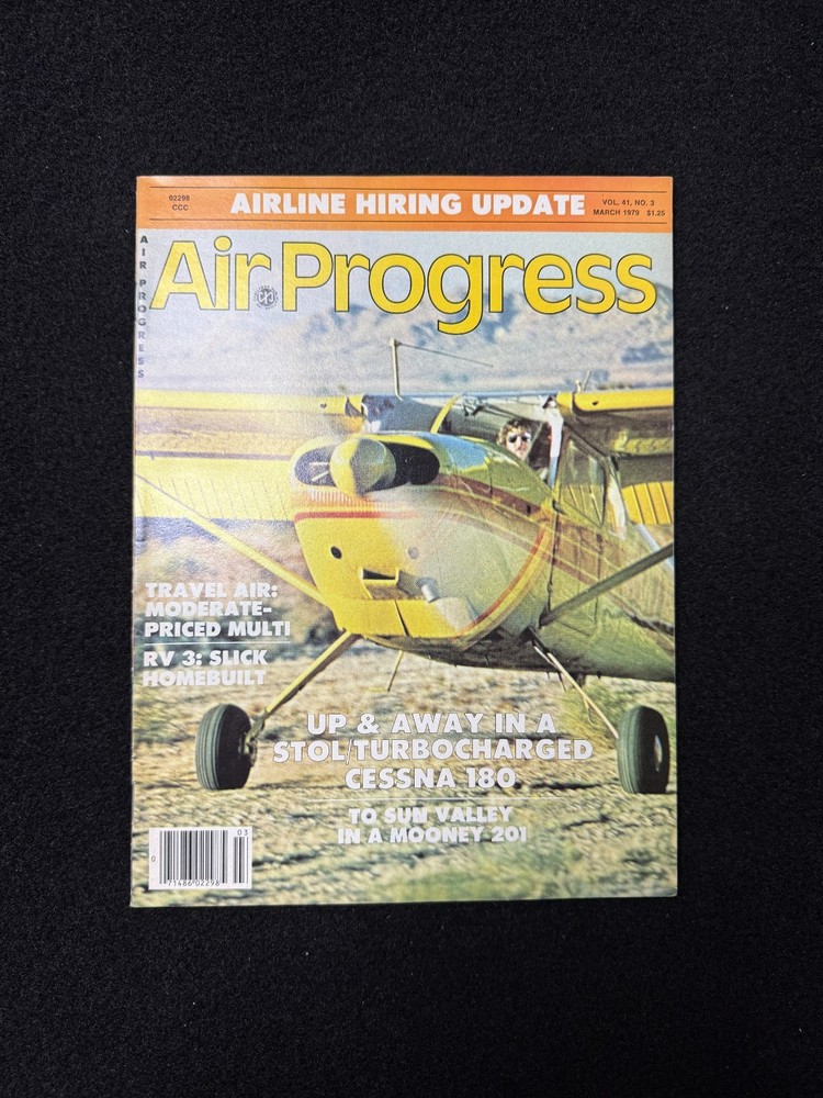 Air Progress Aviation Magazine March 1979 Vol 41 No 3 Cessna Aircraft Vintage