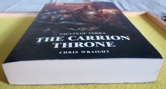 Vaults of Terra – The Carrion Throne 2020 Paperback Black Library Chris Wraight
