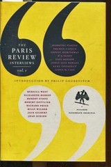 PARIS REVIEW INTERVIEWS, VOL. 1, 2006, MOST FAMOUS PEOPLE, P/B 510 PAGES.