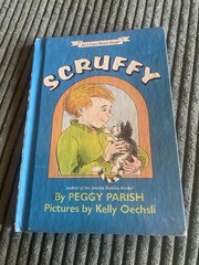 I Can Read Level 2 Ser.: Scruffy by Peggy Parish (1988, Hardcover)