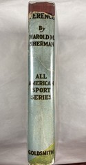 INTERFERENCE. Harold M. Sherman. Vintage 1932 HC/DJ. All American Sports Series.