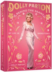 Behind the Seams: My Life in Rhinestones – Hardcover – VERY GOOD