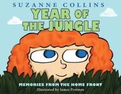 Year of the Jungle – Hardcover By Suzanne Collins – GOOD