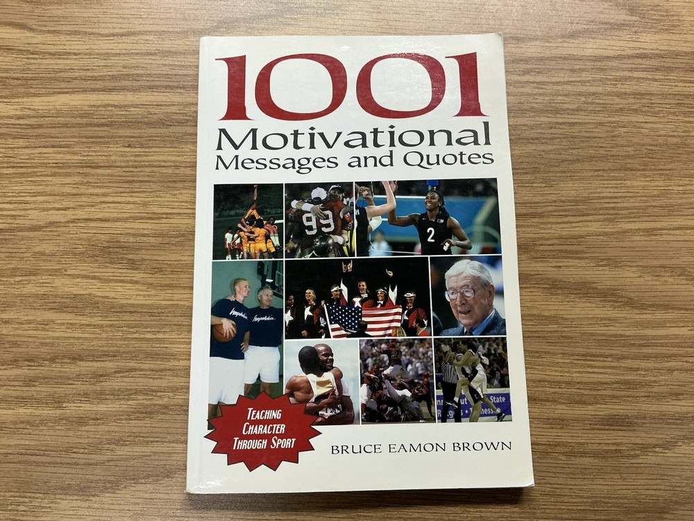 Bruce Brown 1001 Motivational Messages & Quotes Coaches Choice Paperback