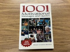 Bruce Brown 1001 Motivational Messages & Quotes Coaches Choice Paperback