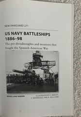 New Vanguard Ser.: US Navy Battleships 1886-98 : The Pre-Dreadnoughts and…