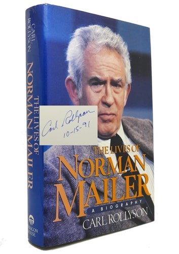 The Lives of Norman Mailer: A Biography by Rollyson, Carl E., Good Book