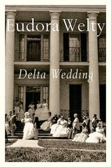 Delta Wedding (A Harvest/Hbj Book) – Paperback By Welty, Eudora – VERY GOOD