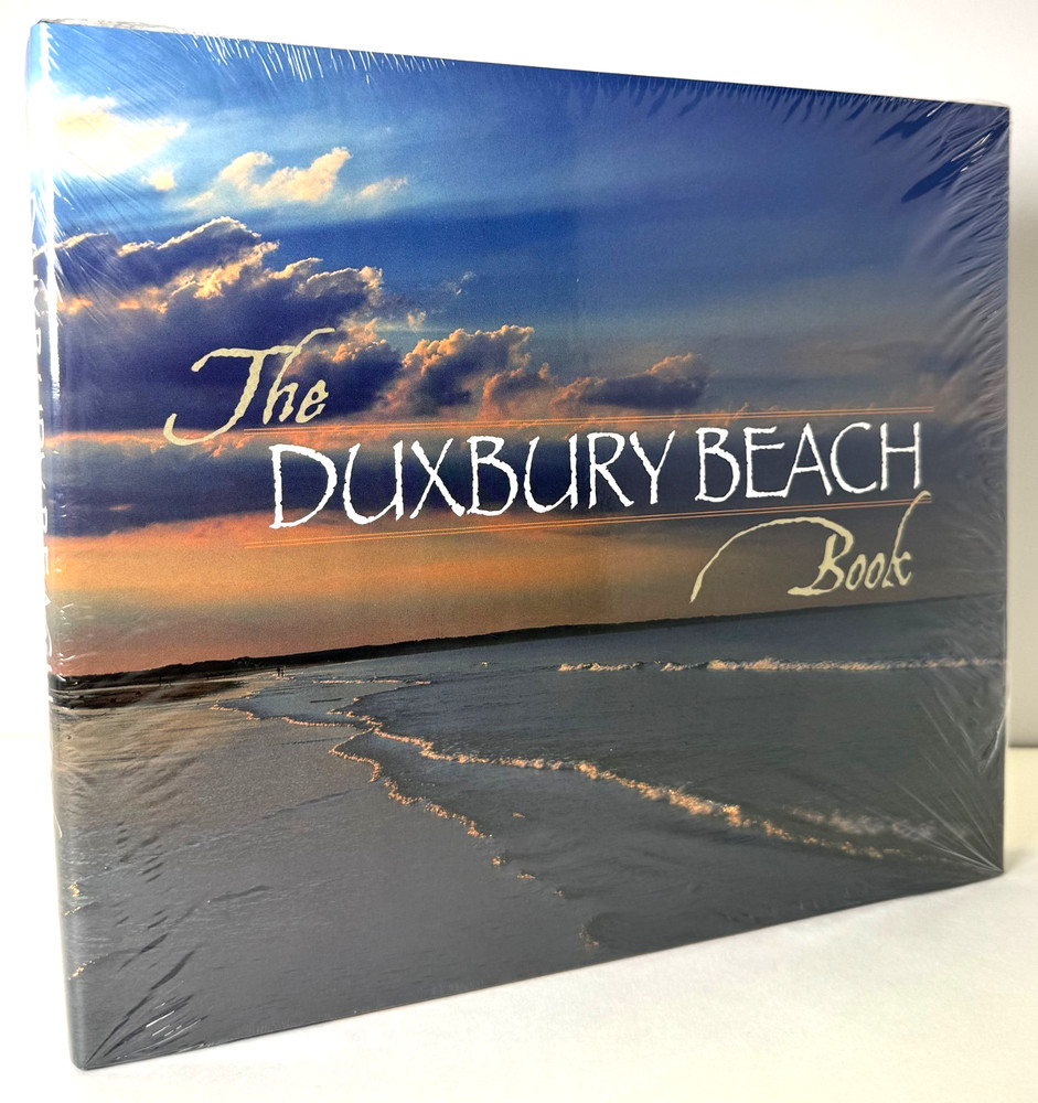 The Duxbury Beach Book, 2007 Hardcover w Dust Jacket, Sealed, Brand New