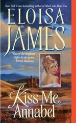 Kiss Me, Annabel; Essex Sisters, book 2 – Eloisa James, 9780060732103, paperback