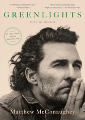 Greenlights by Matthew McConaughey (2024, Trade Paperback)
