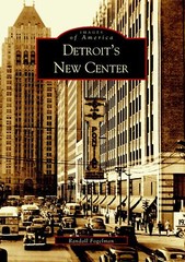 NEW Arcadia Publishing Detroit’s New Center, MI 9780738532714 Images of America