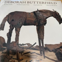 DEBORAH BUTTERFIELD – ROBERT GORDON Hardback With Dust Jacket Horse Sculptures ￼