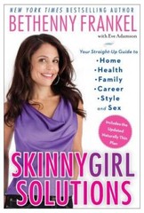 Skinnygirl Solutions: Your Straight-Up Guide to Home, Health, Family – VERY GOOD