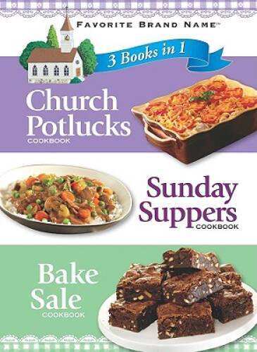 3 Books In 1: Church Potlucks, Sunday Supper, and Bake Sale (3 in – VERY GOOD