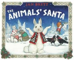 The Animals’ Santa – Hardcover By Brett, Jan – GOOD