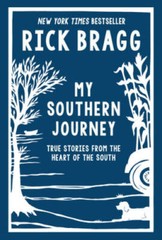 My Southern Journey: True Stories from the Heart of the South – Hardcover – GOOD