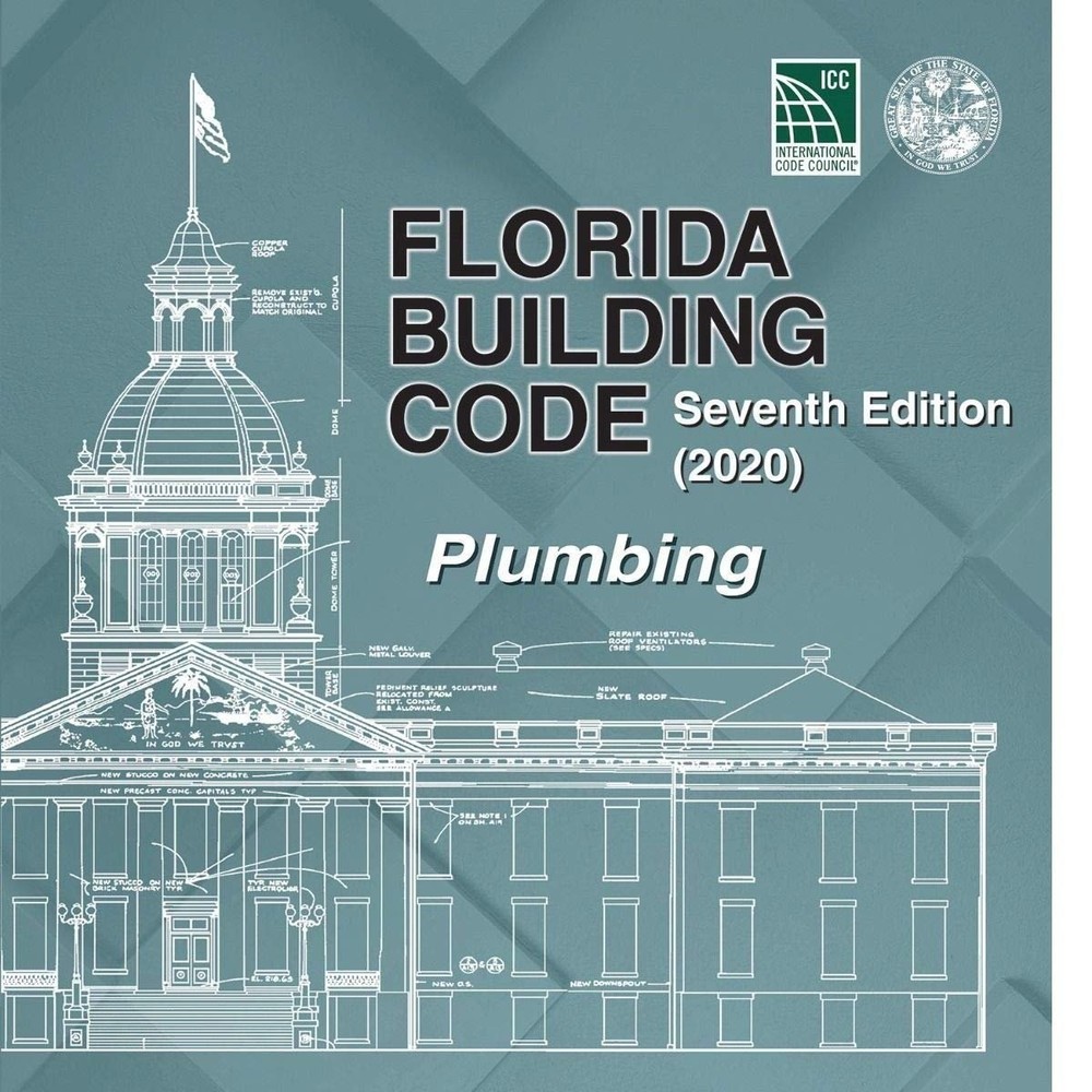 Florida Building Code – Plumbing, Seventh Edition (2020)