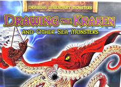 Drawing the Kraken and Other Sea Monsters by Steve Beaumont All Color Hardback