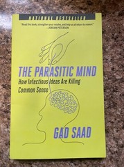 Parasitic Mind By Gad Saad Rise Of Woke Mind Virus Academic Research Book