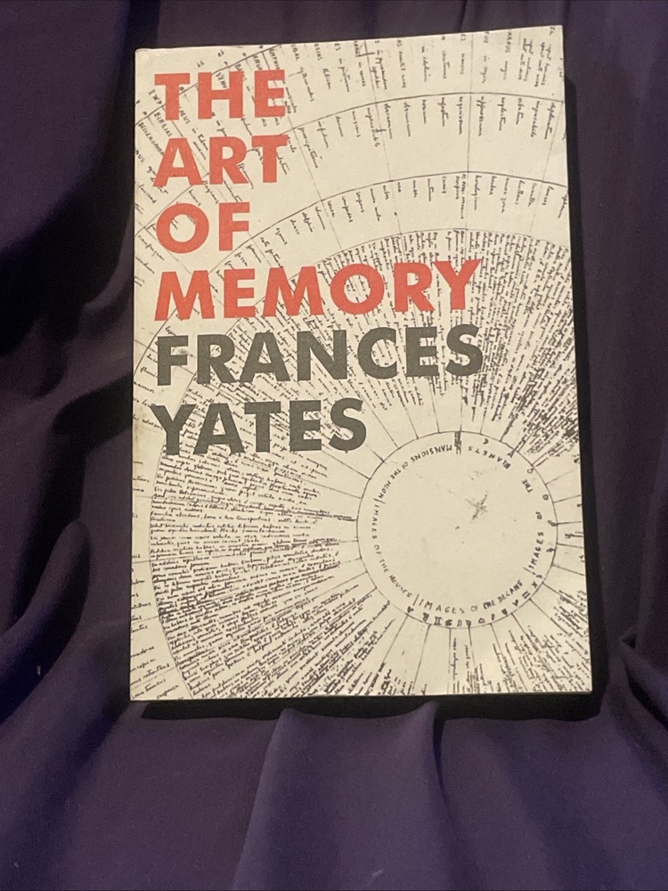 Art of Memory by Frances A. Yates (2014, Uk-Trade Paper)