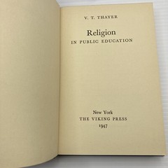 Religion in Public Education Despite Church & State Separation 1947 Thayer HC