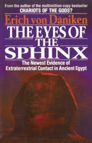 The Eyes of the Sphinx: The Newest Evidence of Extraterrestial Contact in – GOOD