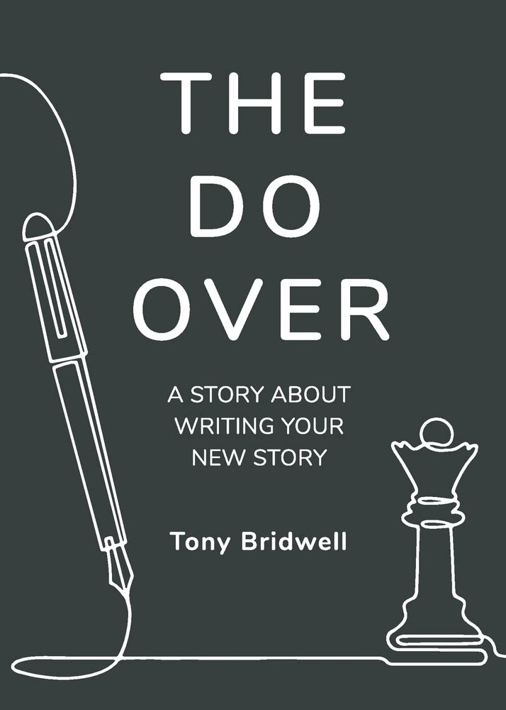 The Do Over: A Story About Writing Your New Story