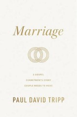 Marriage: 6 Gospel Commitments Every Couple Needs to Make – Hardcover – GOOD