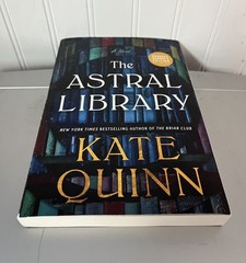 The Astral Library Kate Quinn ADVANCE READERS COPY PB