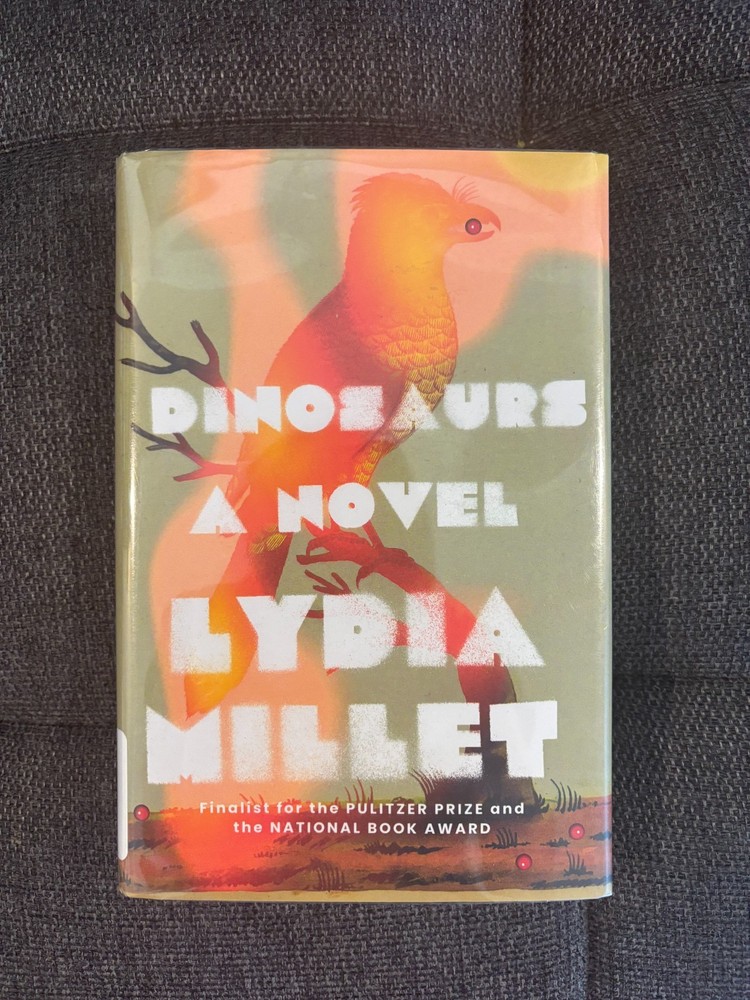 Dinosaurs: A Novel by Millet