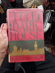 Full Dark House (Bryant & May Mystery, Book 1) by Christopher Fowler…