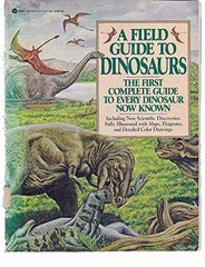 A Field Guide to Dinosaurs: The First – Paperback, by Diagram Group – Very Good