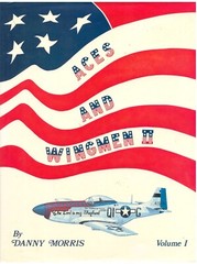 Aces and Wingmen II – Vol. 1 by Morris HC 1989 USAAF Men, Machines and Units AVN