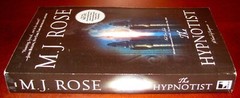The Hypnotist MJ Rose ARC Uncorrected Proof Advance Copy MIRA 2010 Suspense Fict