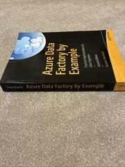 Azure Data Factory by Example ~ Richard Swinbank ~ 2nd Edition Paperback