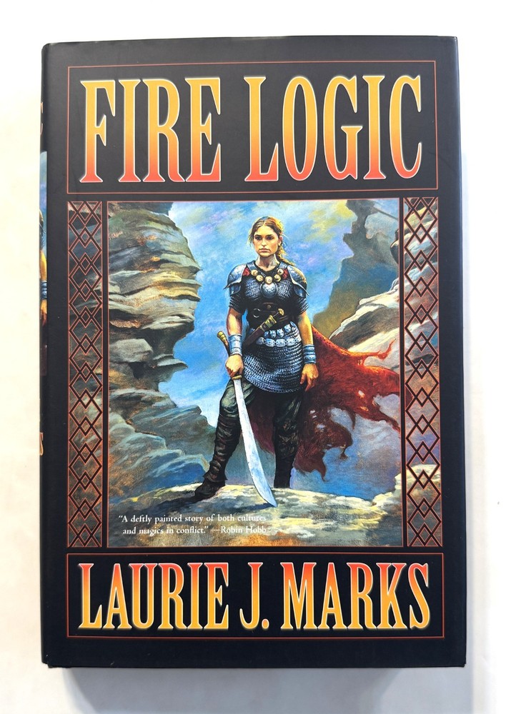 Fire Logic by Laurie J. Marks. First Edition, 1st Printing, 2002.