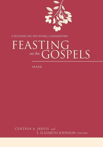 Feasting on the Gospels–Mark: A Feasting on the Word Commentary, , Excellent Bo