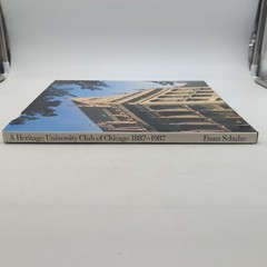 A Heritage The University of Chicago 1897 – 1987 HC DJ 1987