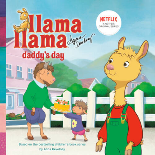 Llama Llama Daddy’s Day – Paperback By Dewdney, Anna – GOOD