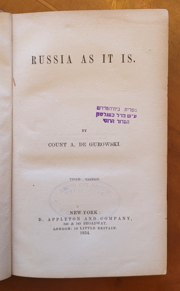 Rare. Russia as it is by A. De Gurowski, 1854, 312 pages, very good condition.