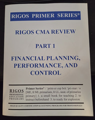 Rigos Cma Review Part 1 Financial Reporting, Planning, Performance & Control