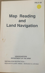 Map Reading and Land Navigation by United States Army Infantry School Staff…