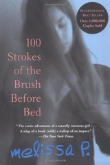 100 STROKES OF THE BRUSH BEFORE BED By Melissa P. & Lawrence Venuti **Mint**