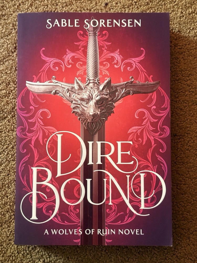 Dire Bound by Sable Sorensen (2025, Trade Paperback) New