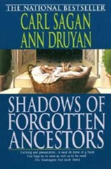 Shadows of Forgotten Ancestors – Paperback By Carl Sagan – GOOD